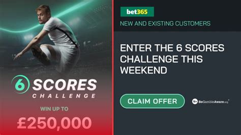 bet365 6 Scores Challenge 2024: How To Play And Win.